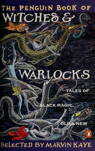 Cover for The Penguin book of witches & warlocks
