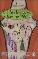 Cover for El teatro para niños en México