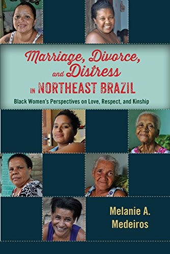 Cover for Marriage, Divorce, and Distress in Northeast Brazil