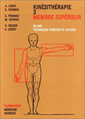 Cover for Kinésithérapie. Membre supérieure