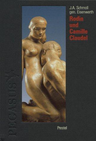 Cover for Auguste Rodin und Camille Claudel.
