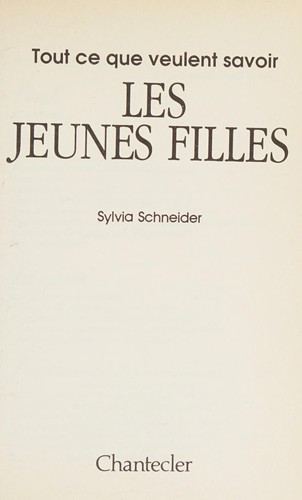 Cover for Tout Ce Que Veulent Savoir Les Jeunes Filles