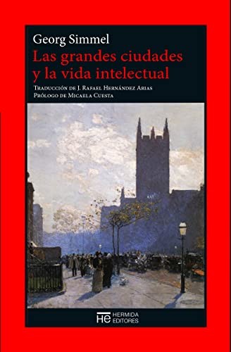 Cover for Las grandes ciudades y la vida intelectual