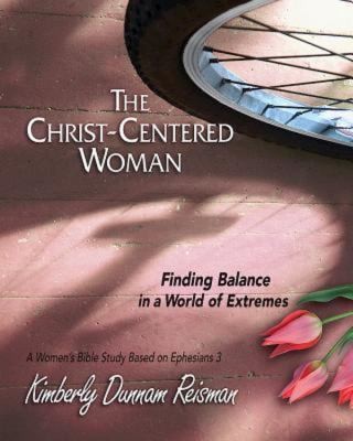 Cover for The Christ-Centered Woman Participant Book