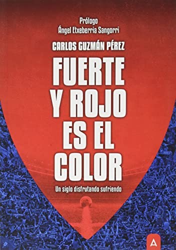 Cover for Fuerte y rojo es el color