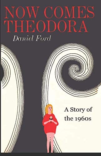Cover for Now Comes Theodora