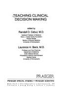 Cover for Teaching clinical decision making
