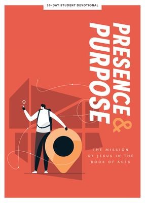 Cover for Presence and Purpose - Teen Devotional, 7