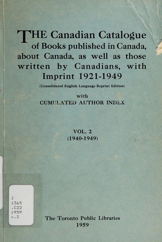 Cover for The Canadian catalogue of books published in Canada, about Canada, as well as those written by Canadians