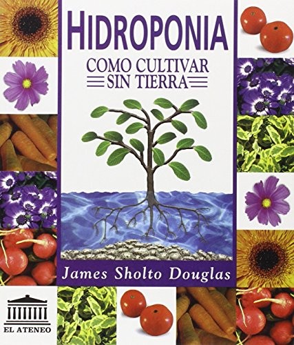 Cover for Hidroponia - Como Cultivar Sin Tierra