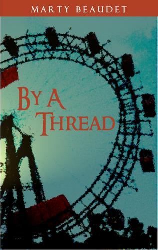 Cover for By a Thread