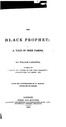 Cover for The Black Prophet: A Tale of Irish Famine