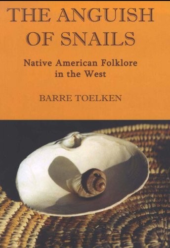 Cover for Anguish Of Snails: Native American Folklore in the West (Folklife of the West Book 2)
