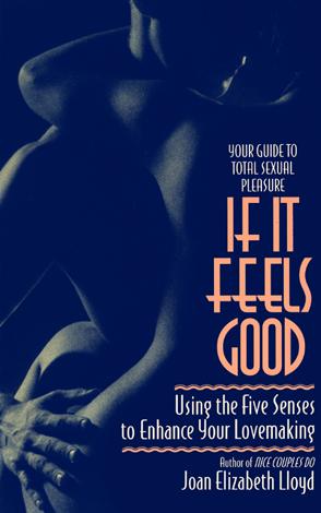 Cover for If It Feels Good