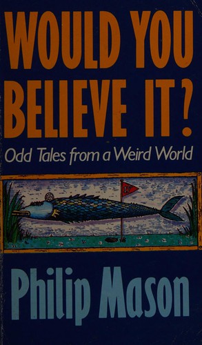 Cover for Would you believe it?