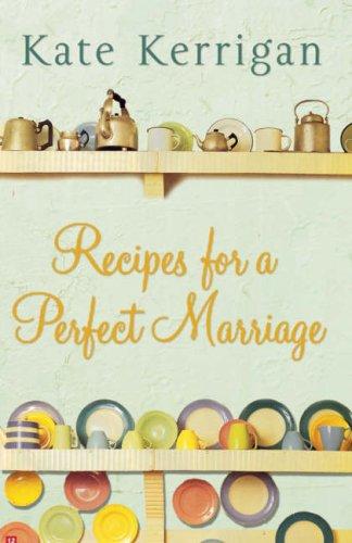 Cover for Recipes for a Perfect Marriage
