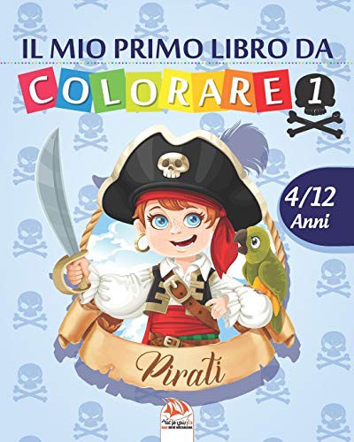 Cover for Il mio primo libro da colorare - pirati 1