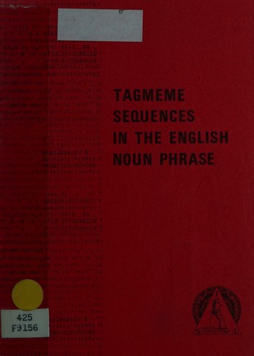 Cover for Tagmeme sequences in the English noun phrase