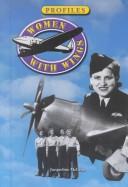 Cover for Women With Wings (Profiles, 30)