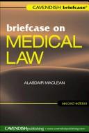 Cover for Briefcase on Medical Law 2/e (Briefcase)