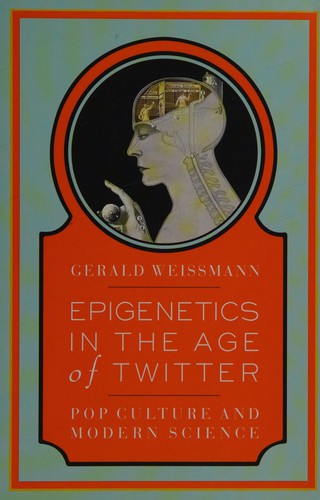 Cover for Epigenetics in the age of Twitter