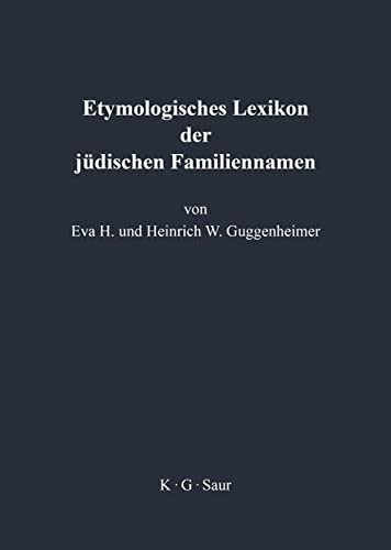 Cover for Etymologisches Lexikon der jüdischen Familiennamen
