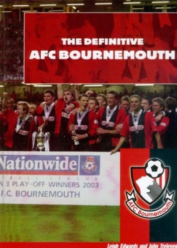 Cover for The definitive AFC Bournemouth