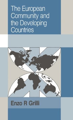 Cover for The European community and the developing countries