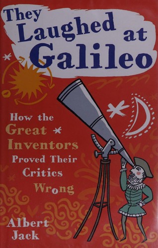 Cover for They Laughed at Galileo
