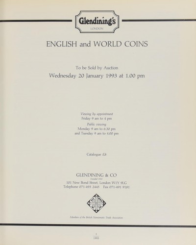 Cover for English and world coins, [including] early Anglo-Saxon sceattas, such as the dragon type, and the extremely rare "grotesque bearded face" type; 21 lots of Edward I-III pennies from the Stanwix (Cumbria) Hoard, 1986-7, the balance of which was sold at Sotheby's, 6 October, 1989; [also] Irish farthings and factory tokens, commemorative medals, numismatic literature and auction catalogues ...