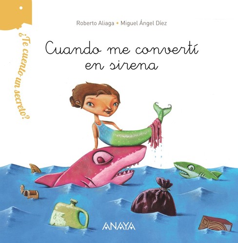 Cover for Cuando me convertí en sirena