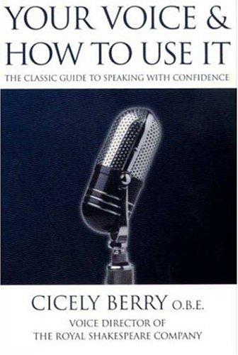 Cover for Your Voice and How to Use It