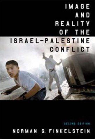 Cover for Image and Reality of the Israel-Palestine Conflict
