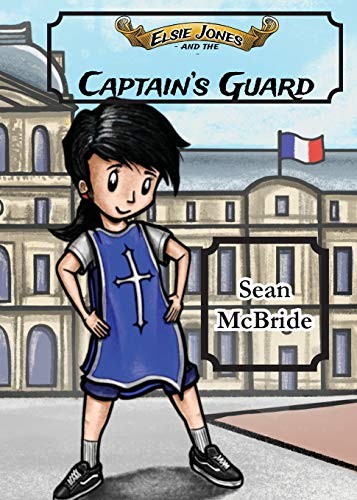 Cover for Elsie Jones and the Captain's Guard