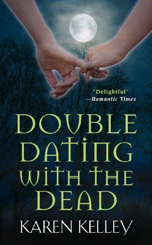 Cover for Double Dating With The Dead