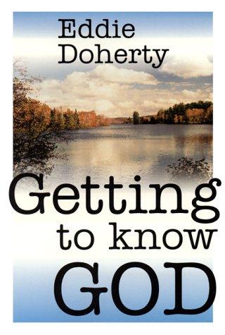 Cover for Getting to Know God