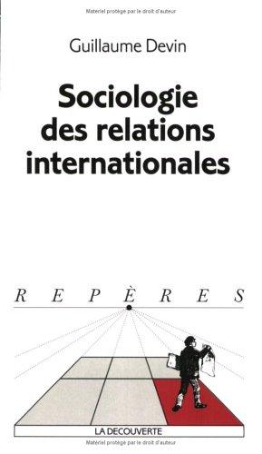 Cover for Sociologie des relations internationales