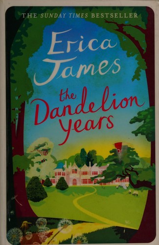 Cover for The Dandelion Years