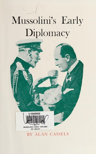 Cover for Mussolini's early diplomacy.