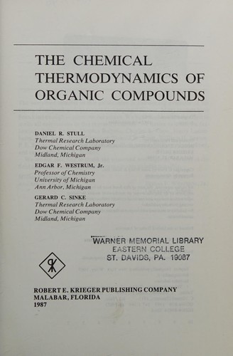 Cover for The chemical thermodynamics of organic compounds