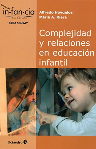 Cover for Complejidad y relaciones en educacin infantil