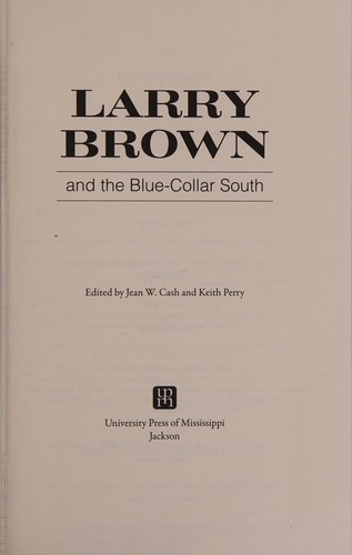 Cover for Larry Brown and the blue-collar South