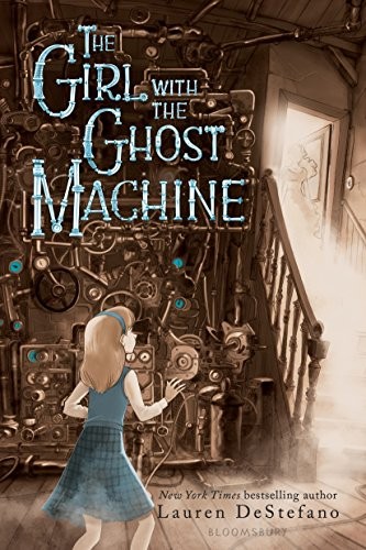 Cover for The Girl with the Ghost Machine