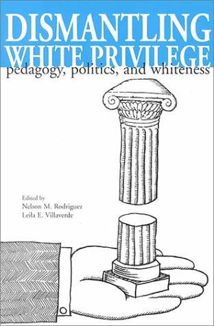 Cover for Dismantling White Privilege