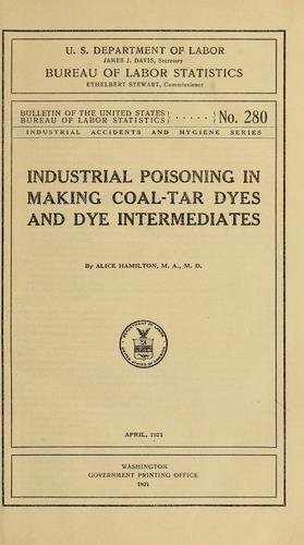 Cover for Industrial poisoning in making coal-tar dyes and dye intermediates