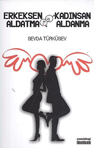 Cover for Erkeksen Aldatma Kadinsan Aldanma