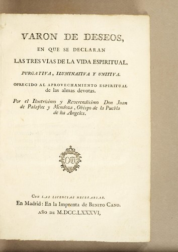 Cover for Varon de deseos, en que se declaran las tres vias de la vida espiritual. Purgativa, iluminativa y unitiva