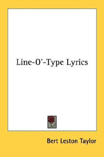 Cover for Line-O'-Type Lyrics