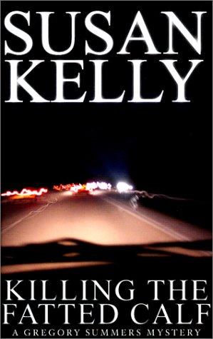 Cover for Killing the Fatted Calf (A & B Crime)