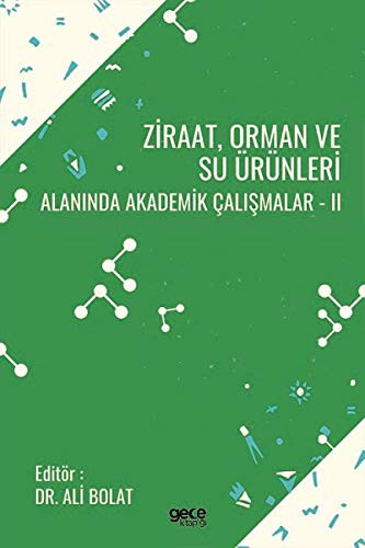 Cover for Ziraat Orman ve Su Ürünleri Alaninda Akademik Çalismalar - 2